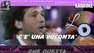 La forza della vita - Paolo Vallesi - (SL) Karaoke