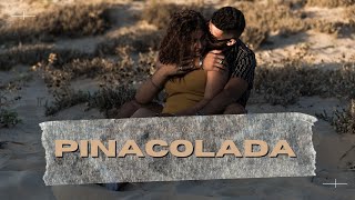 MYLES 6IX  - PINACOLADA