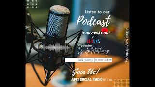 CONVERSATION with ELDERS @Afri Social Radio 87.7 by Dj sly Hlatshwayo +27799567474