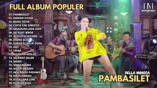 Della Monica - Pambasilet - Bang Toyib - Cinta Tak Di Restui I Full Album Della Monica Populer 2024