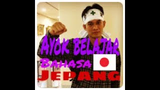 Belajar bahasa Jepang level N3 part 7