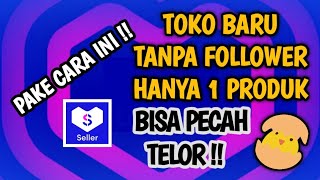 Toko Baru di Lazada Langsung Pecah telor | Pakai Cara Ini !!!