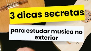 3 dicas QUE NINGUÉM FALA que podem te ajudar a estudar música no exterior