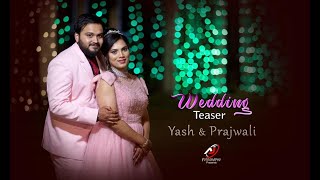 BEST WEDDING TEASER 2022 || YASH & PRAJWALI || AJ FOTOGRAPHY