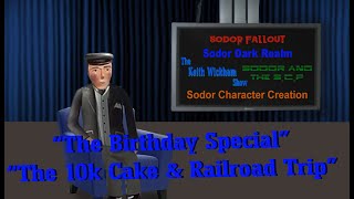 "The Birthday Special" |The 10K Cake & Railroad Trip | TVS | Special