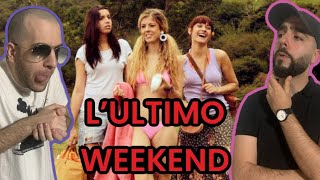 UN HORROR O UN P...NO?| STORIA E RECENSIONE (NO SPOILER) L’ULTIMO WEEKEND (EL ÚLTIMO FIN DE SEMANA)