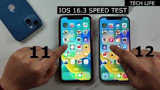 IOS 16.3 IPHONE 11 VS 12 SPEED TEST!!