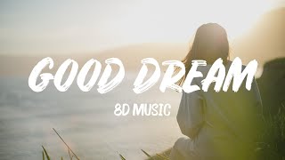 Midsplit, Blem - Good Dream (Ft. A-SHO) (8D Music)