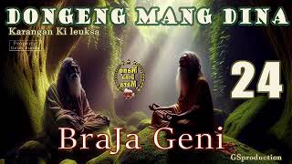 Braja Geni - Eps.24