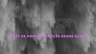 Twitch Adam Canlı Yayını