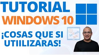 Tutorial de WIndows 10 aprende cosas útiles y prácticas #win10