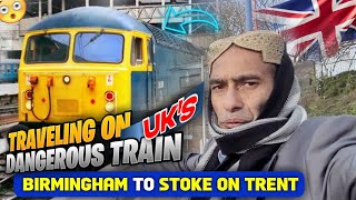 Traveling On Most Dangerous Train Of UK 🇬🇧 Birmingham To Stoke On Trent