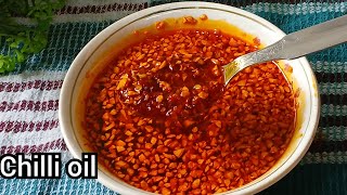 How To Make Proper Chili Oil | চিলি অয়েল রেসিপি  | Chili Oil Recipe