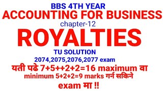 Accounting for royalties | bbs 4th year accounting for business chapter 12 | account TU solutions