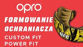 Formowanie ochraniacza na zęby OPRO Custom Fit / Power Fit