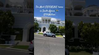 The Most Expensive Home in SA 🇿🇦- Casa Blanca ❤️ #realestate #luxuryliving #architecture