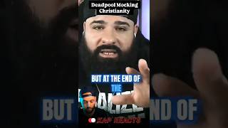 Kap Chatfield EXPOSES Deadpool MOCKING Christianity 🤯 #shorts #reaction #kingdom #jesus #bible