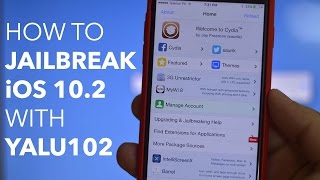 How to jailbreak iOS 10.2 with Yalu102 (Semi-untethered) [TUTORIAL]