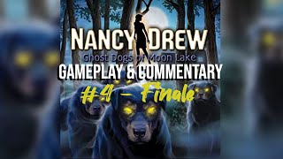 Commentary With Jack - Nancy Drew: Ghost Dogs of Moon Lake (Pt. 4 - FINALE)