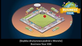 [Szybka drużynowa podróż z Morele] Business Tour #30