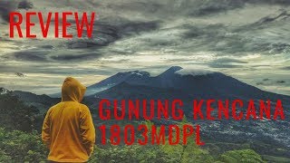 GUNUNG KENCANA 1803mdpl