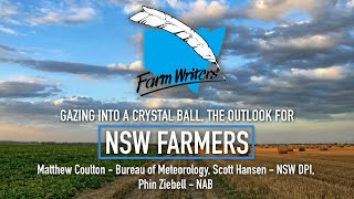 Crystal ball gazing: the outlook for NSW farmers (panel session)