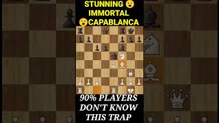 CAPABLANCA 😮IMMORTAL #tricks