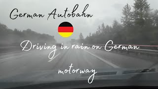 Driving on German autobahn in rain - Driving in Germany