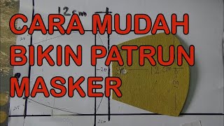 cara mudah Bikin patrun masker