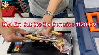 Bộ Hàn Cắt Gió Đá Generico 1120-CV| Oxygen-Acetylene Welding Torch Set| Taiwan| Công Cụ Máy Móc