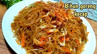 RESEP SIMPLE BIHUN GORENG KECAP, ENAK & GURIH