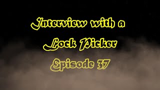 Interview with a Lock Picker - Episode 37 - Reinder - #lockpicking #locksport