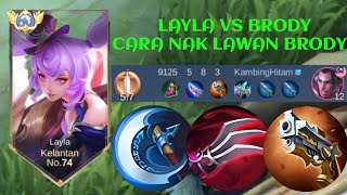 LAYLA VS BRODY❗BUILD ONE SHOT ENEMY DELETE! KING DAMAGE | build top 1 global Layla