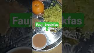 #fauja ka breakfast #ssc gd 2022 #army #ssb #armylover #ssb #bsf #agniveer #airforce #JAIHIND #LOVE😍