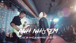 Anh nhớ em - Tuấn Hưng ft Màu nước band | Live in Philadenphia (US Tour)