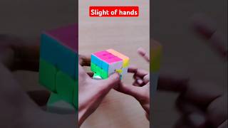 Slight of hands #rubikscube #cubing #rubik #shorts