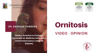 Sobre contagio con Ornitois - VideoOpinion - Dr. Enrique Paredes