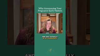 Why announcing your pregnancy early matters