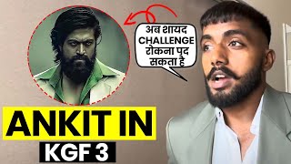 Ankit In Kgf 3 | KGF 3 | Ankit |  Ankit Baiyanpuria |  Ankit Baiyanpuria First Movie