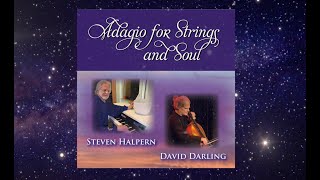 Adagio for Strings and Soul by Steven Halpern and David Darling