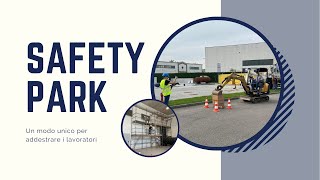 Safety Park - Un modo unico per addestrare i lavoratori