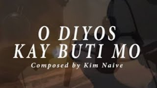 O Diyos kay Buti mo | (Cover by Campers)