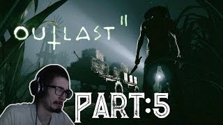 Lets play: Outlast 2! - Part 5