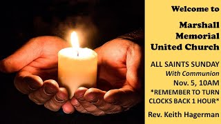 Nov. 5, 2023: All Saints Sunday with Rev. Keith Hagerman