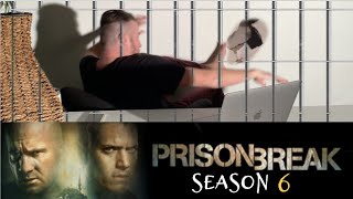 When Will Prison Break Season 6 Come Out?