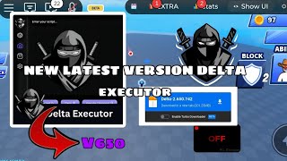 New Latest Version DELTA V650 | No Lag (Mobile Executor)