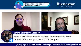 Hábitos para alcanzar el bienestar emocional con el neurólogo Leonardo Palacios