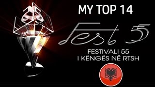 Festivali I Këngës 2016 (Albania) - My Top 14