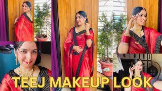 Teej Makeup Look || Hartalika Teej Makeup Look || हरतालिका तीज़ मेकअप लुक