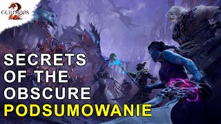 PODSUMOWANIE Dodatku Secrets of the Obscure | Guild Wars 2